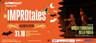 ImproTales – spettacolo diffuso di improvvisazione teatrale Halloween Edition